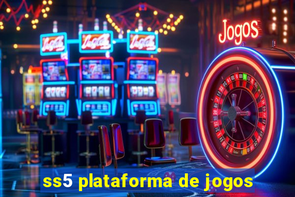 ss5 plataforma de jogos